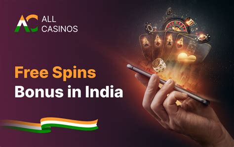  free spins no deposit india